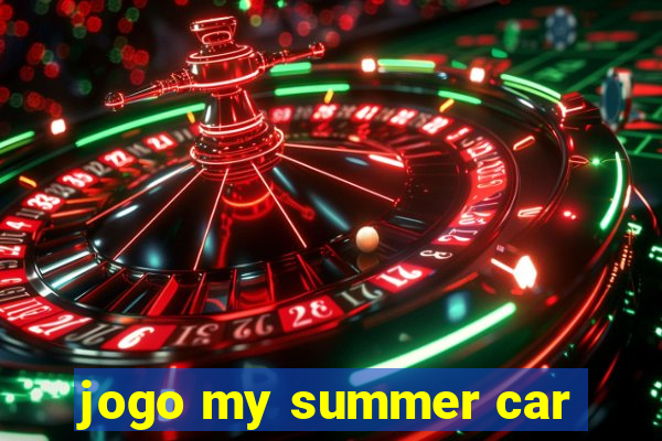 jogo my summer car